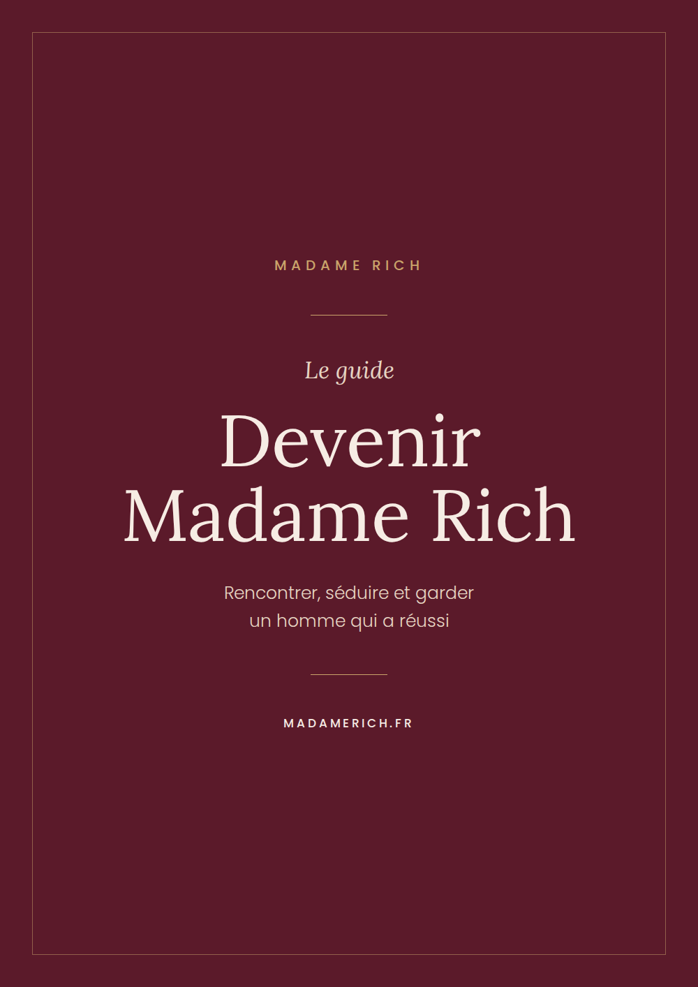 Couverture du guide Devenir Madame Rich